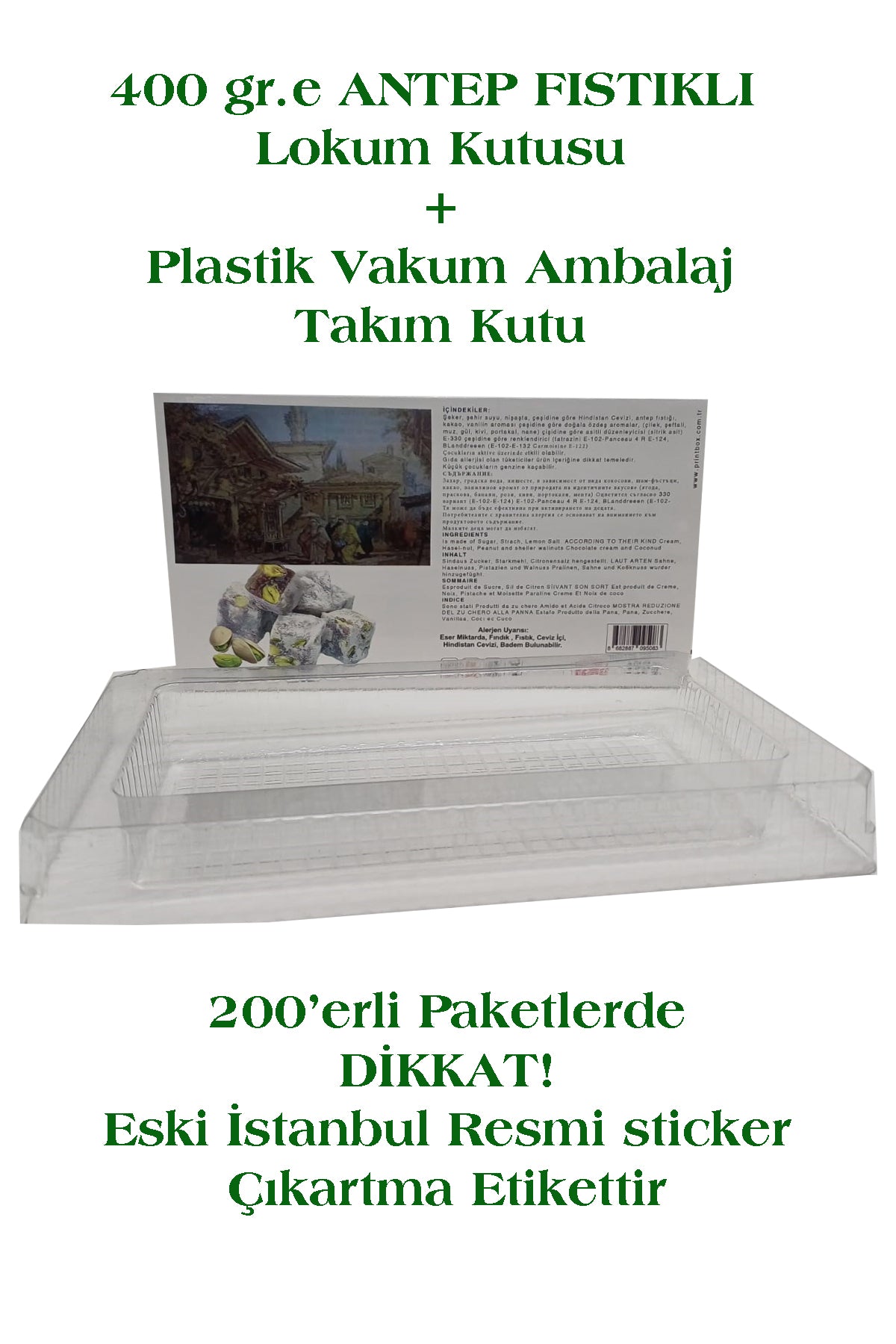 400 gr. ANTEP FISTIKLI LOKUM KUTUSU+ İÇ VAKUM PLASTİK AMBALAJ