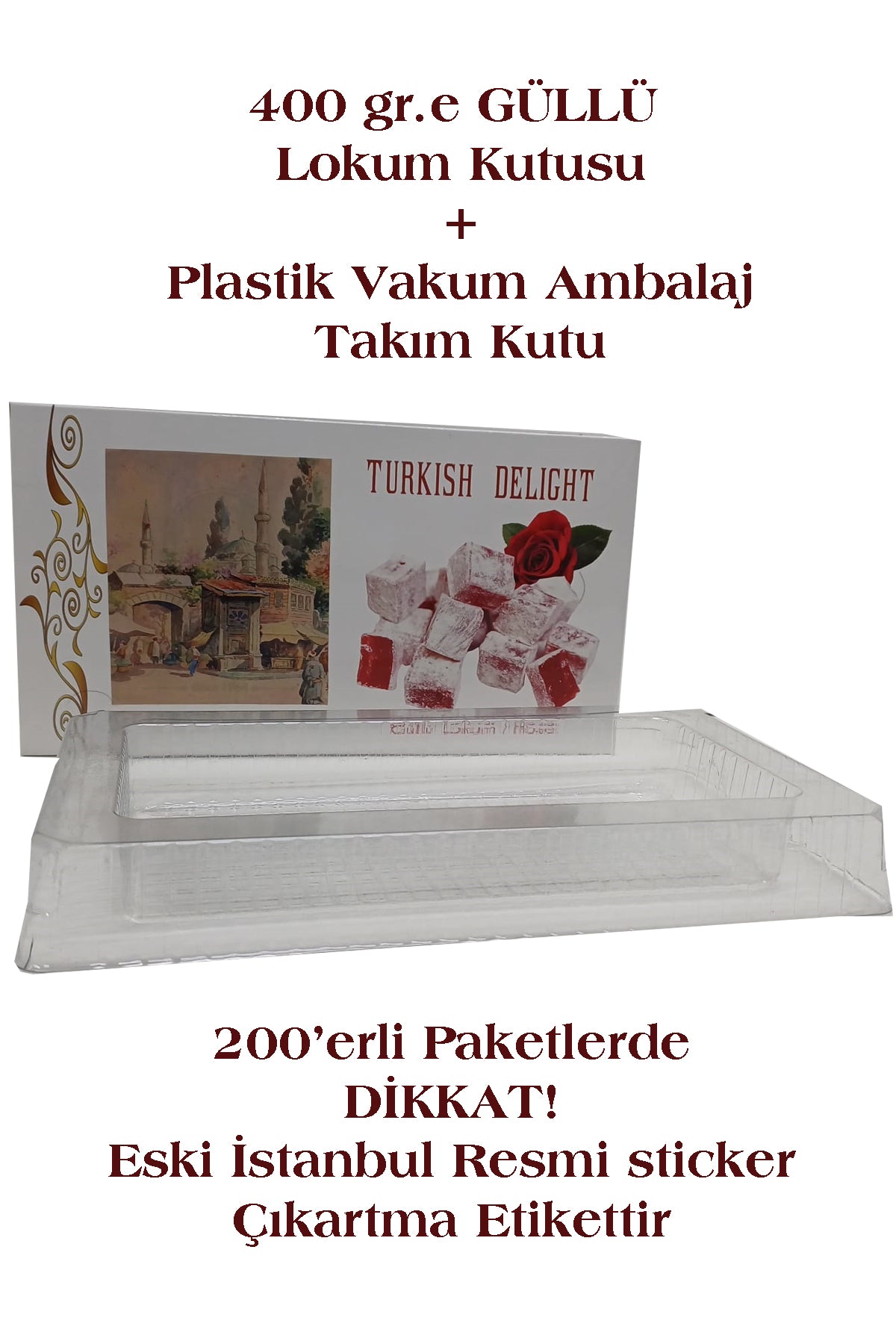 400 gr. GÜLLÜ LOKUM KUTUSU+ İÇ VAKUM PLASTİK AMBALAJ