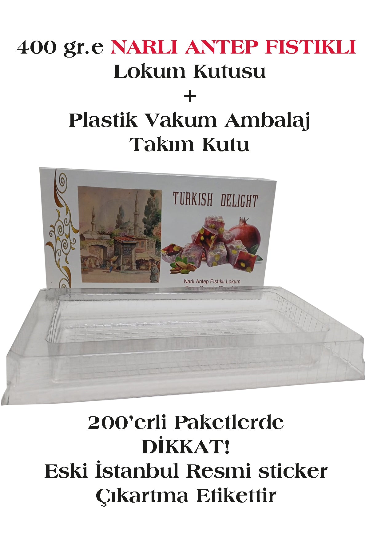 400 gr. NARLI ANTEP FISTIKLI LOKUM KUTUSU+ İÇ VAKUM PLASTİK AMBALAJ