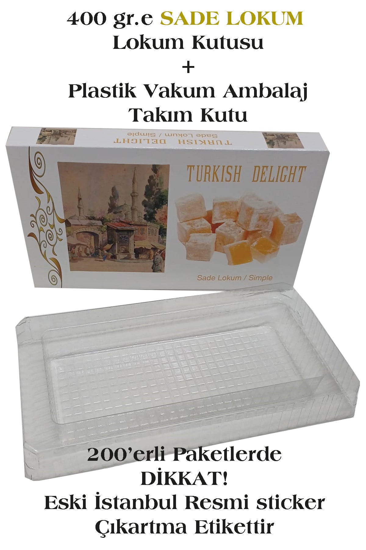 400 gr. SADE LOKUM KUTUSU+ İÇ VAKUM PLASTİK AMBALAJ